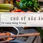 Ăn Uống Đầy Đủ Tiếng Trung Là Gì