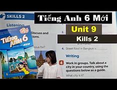 Anh Văn Lớp 6 Unit 9 Skills 2