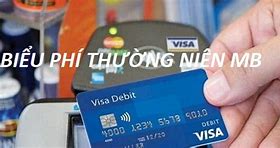 Mở Thẻ Visa Debit Mb Bank