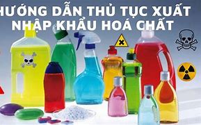 Thủ Tục Xuất Khẩu Hoá Chất